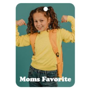 "Mom's Favorite" Custom Rectangle Air Freshener